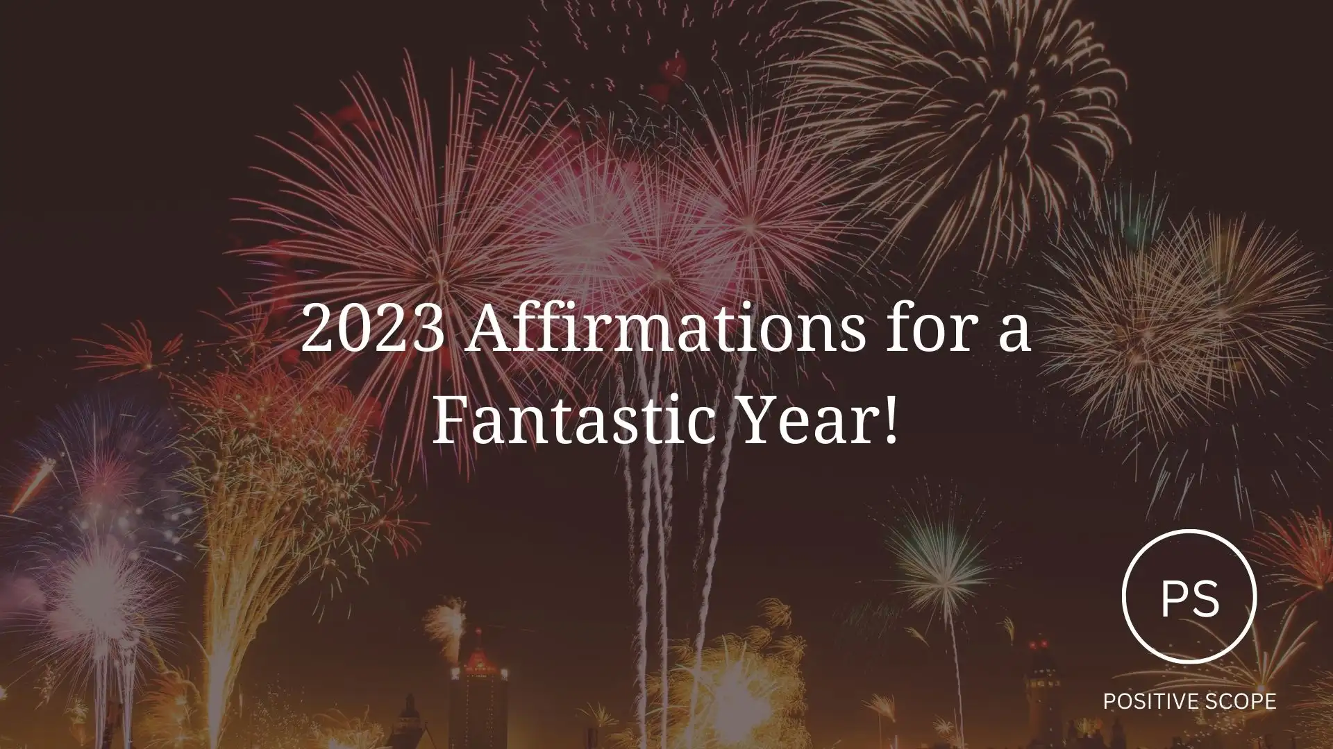 2023 Affirmations for a Fantastic Year!