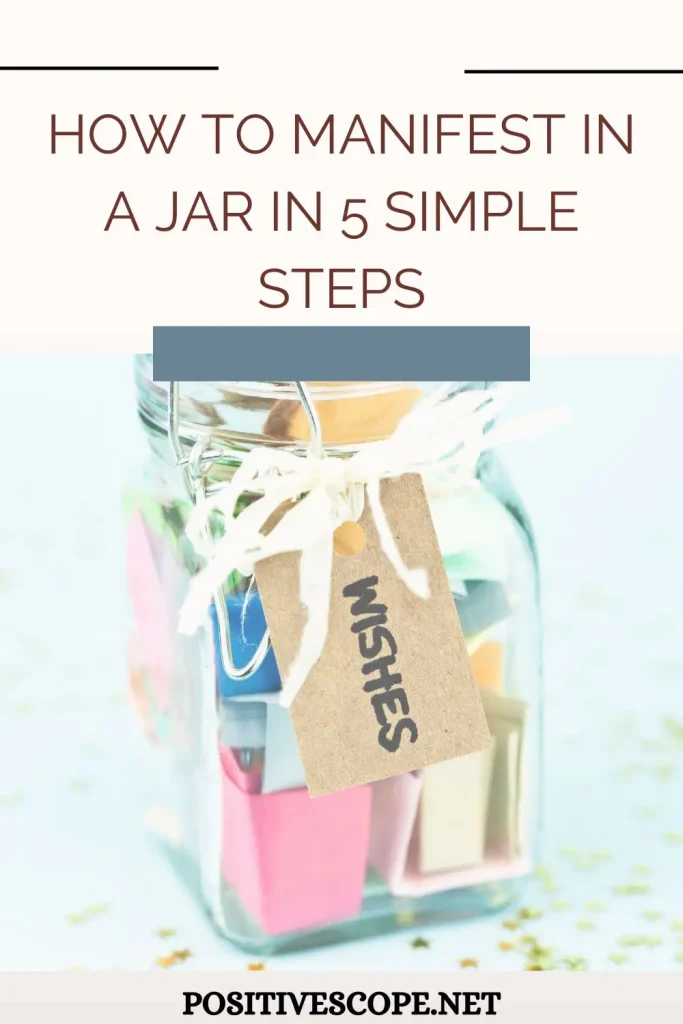 How to Manifest in a Jar in 5 Simple Steps