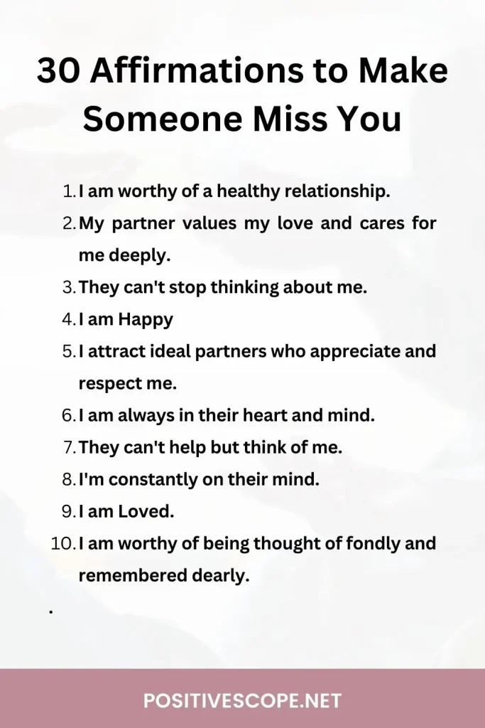 Affirmations to Make Someone Miss You