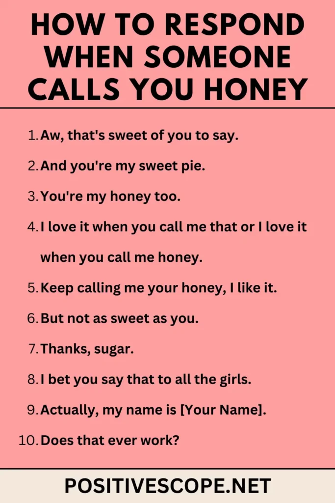 How to Respond When Someone Calls You Honey