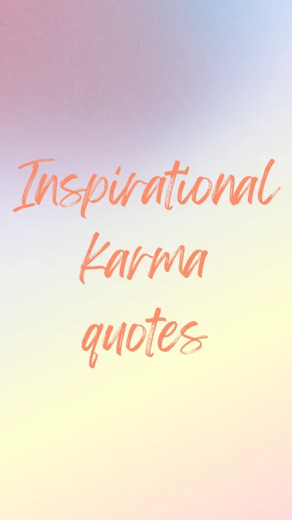 Inspirational Karma Quotes