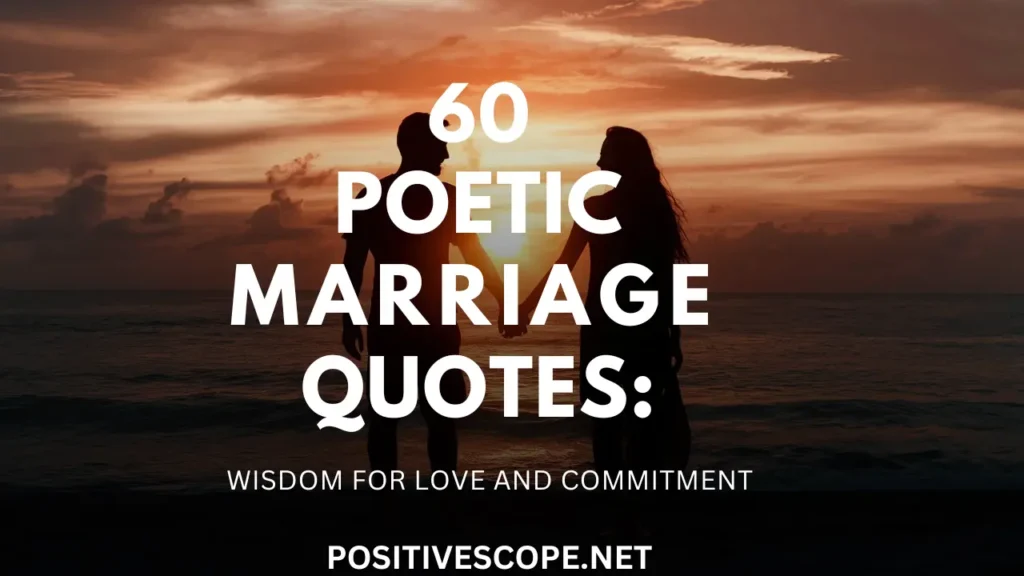 Poetic Marriage Quotes