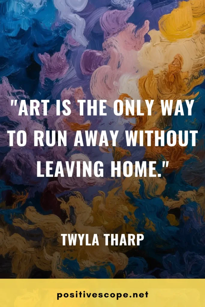 Inspirational Quotes About Art