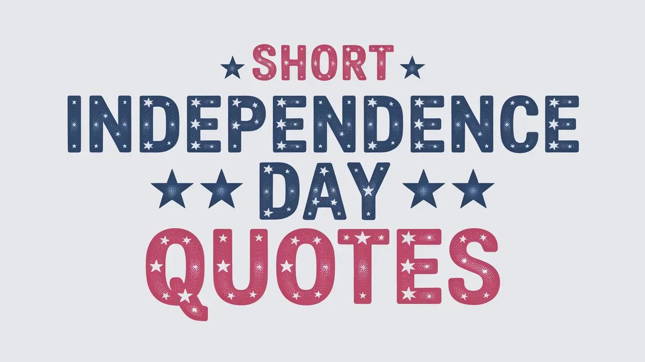 Independence Day Quotes