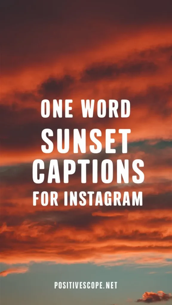 One Word Sunset Captions for Instagram