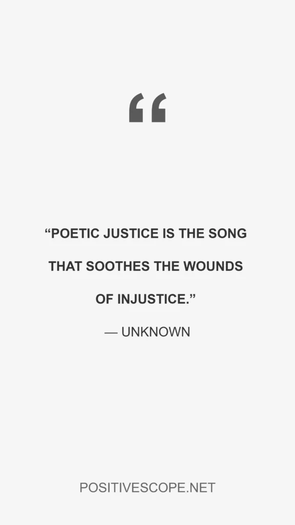 poetic justice quote