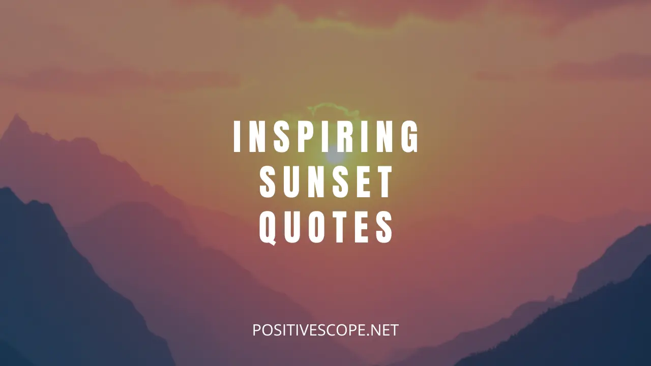 inspiring sunset quotes