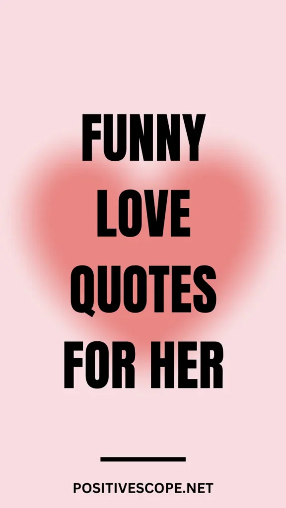 Funny Love Quotes