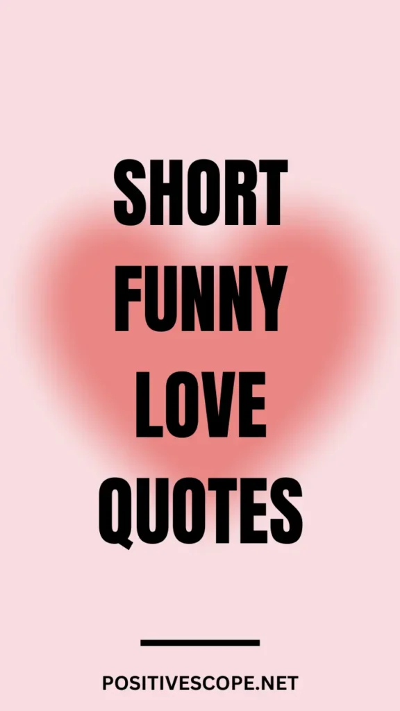 Funny Love Quotes