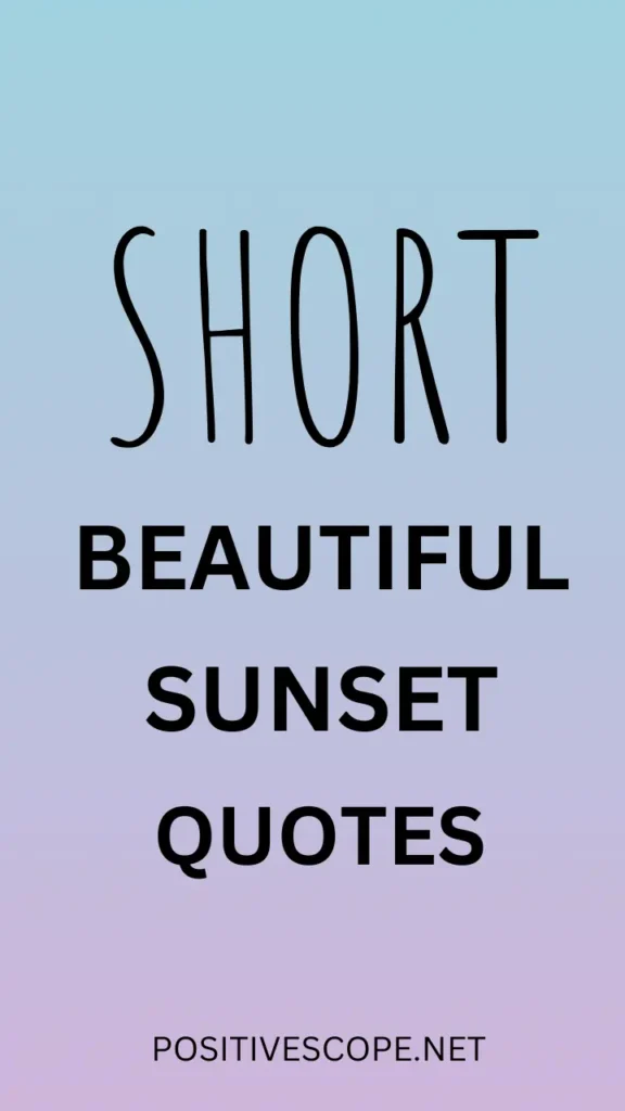 Sunset Quotes