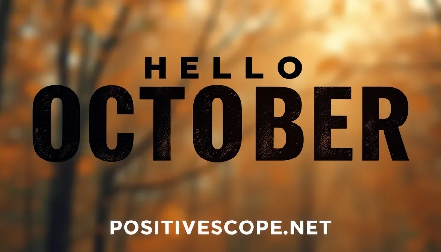 132 Hello October Quotes for When You are Happy to Welcome a New Month