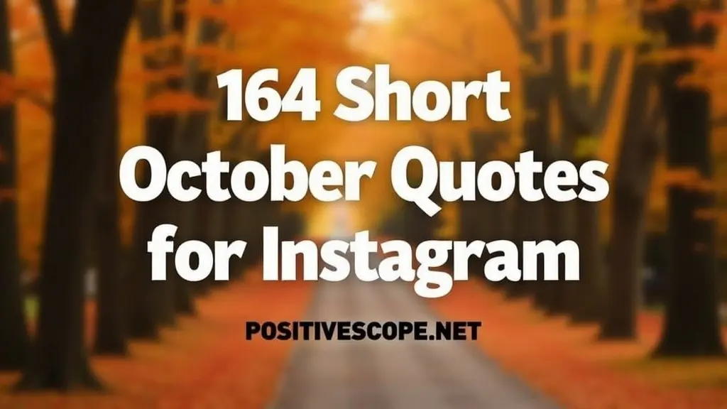 164 Short October Quotes for Instagram