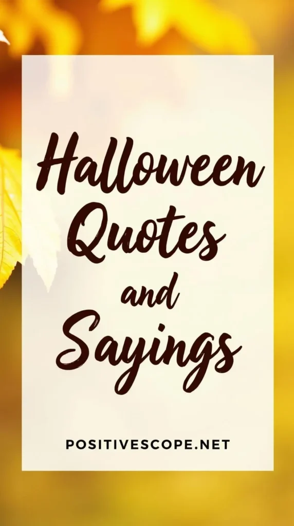 Halloween Quotes and Sayings