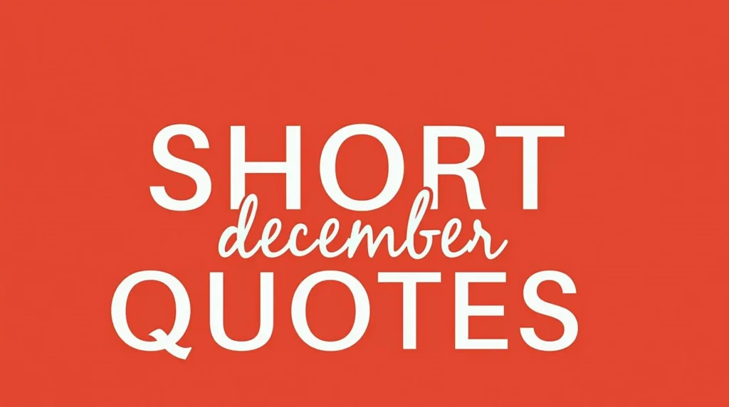 short december quotes