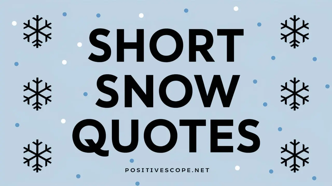 Short Snow Quotes