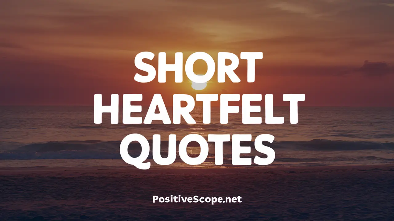 heartfelt quotes