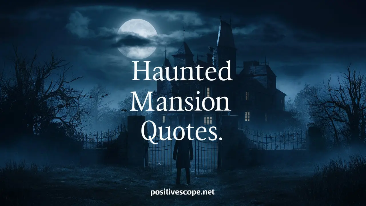 Haunted Mansion Quotes