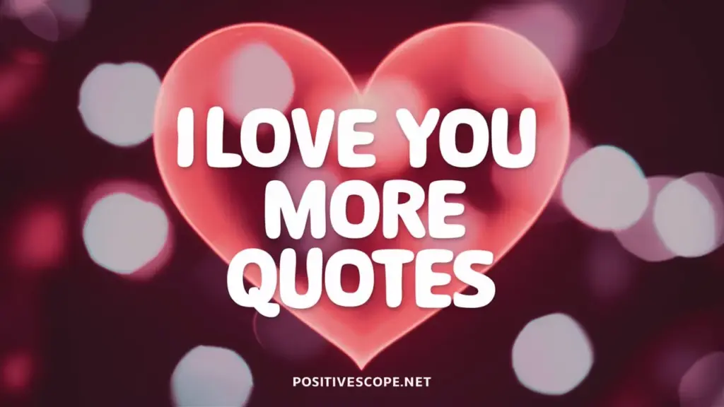 i love you more quotes