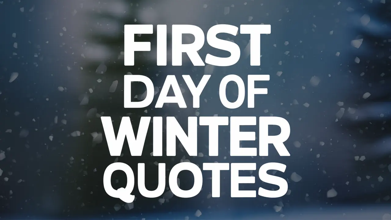 first day of winter quotes