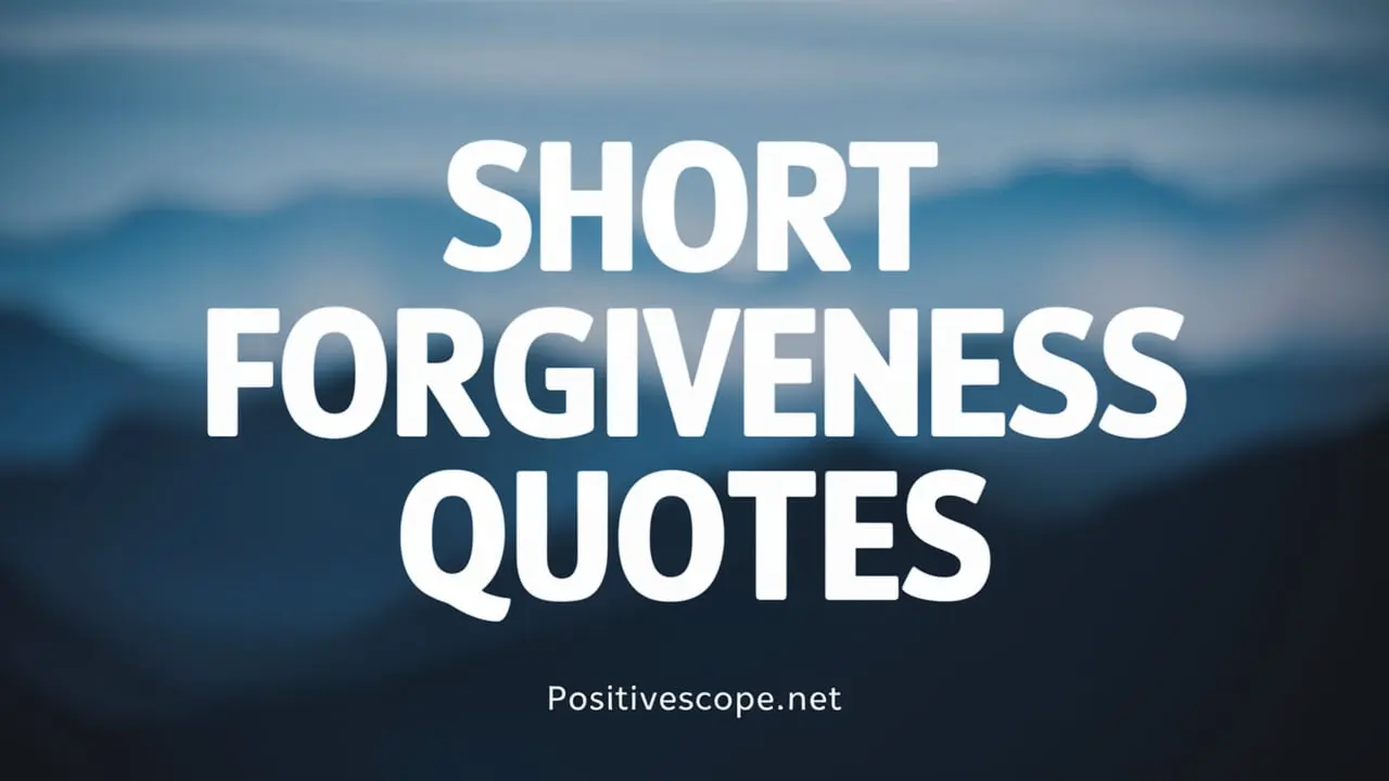 Forgiveness Quotes