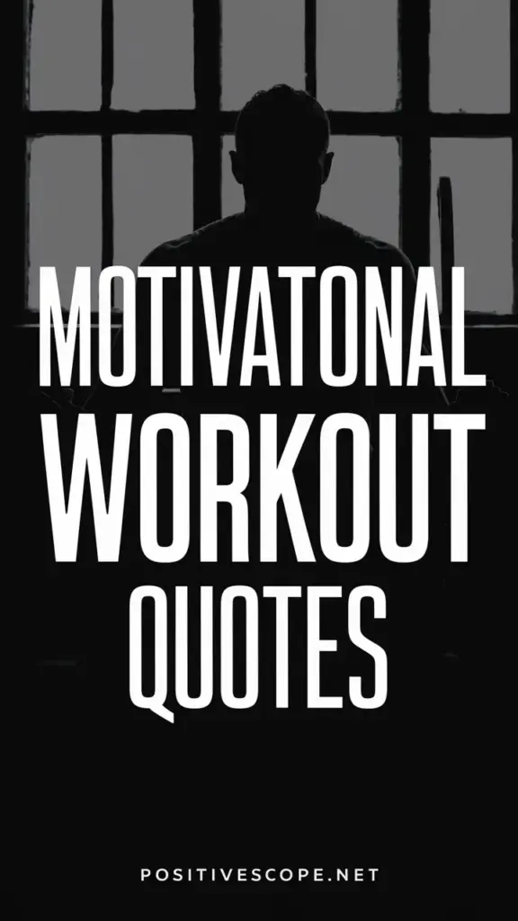 Motivational Workout Quotes