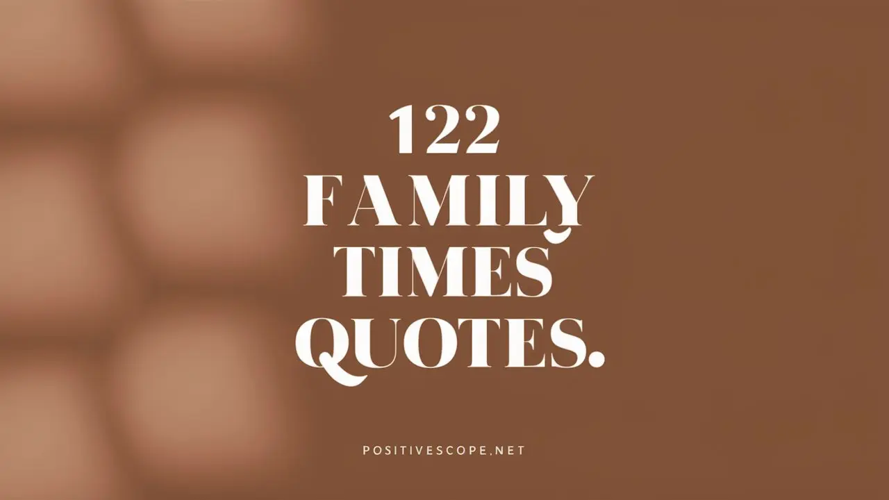 family times quotes