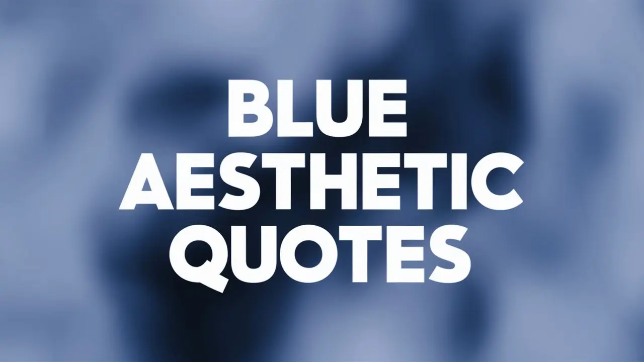 blue aesthetic quotes