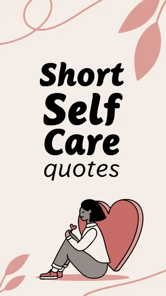 Quotes about Self Care