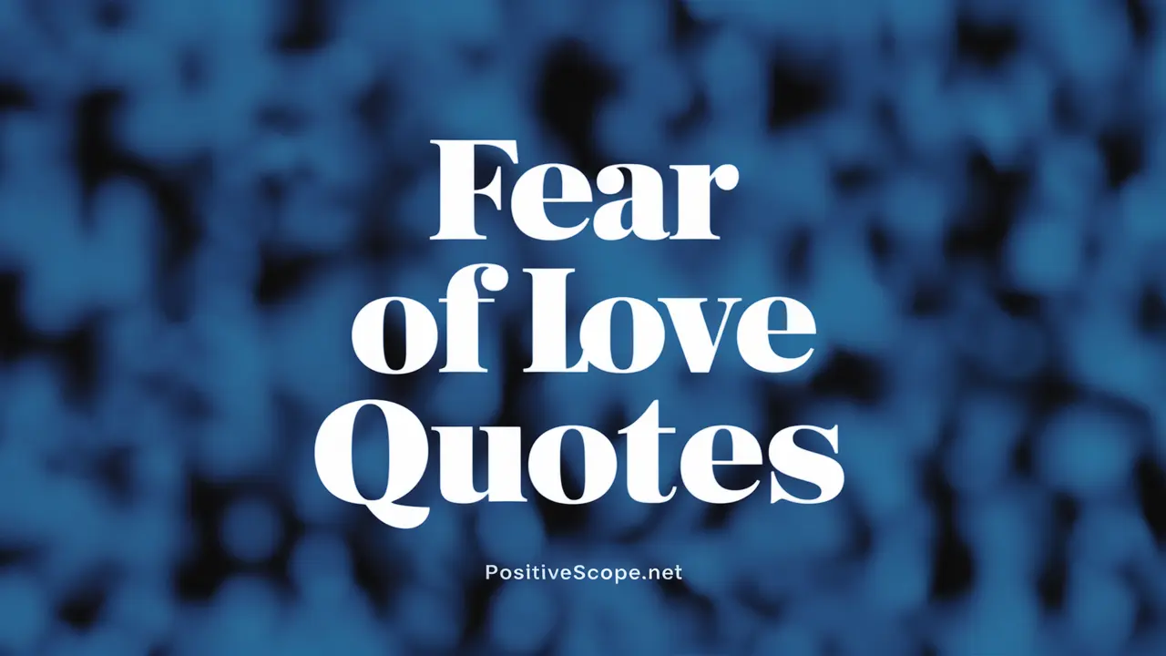 fear of love quotes