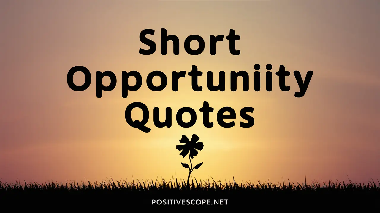 Opportunity Quotes