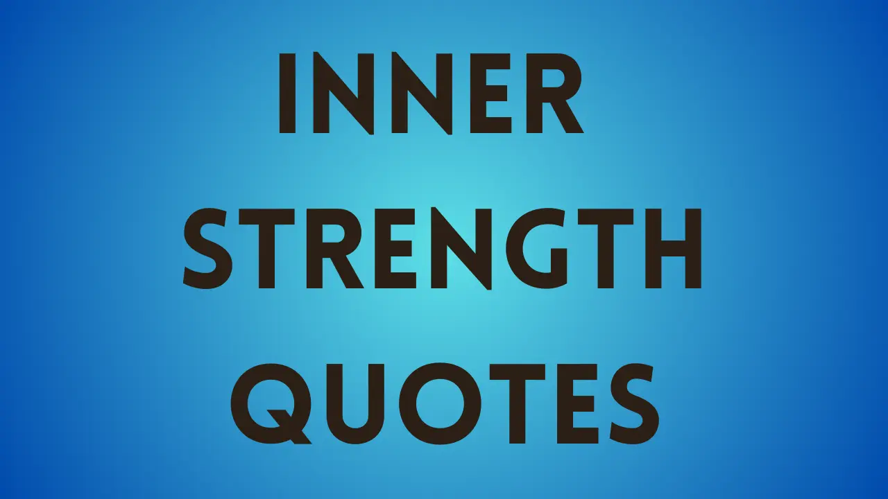 Inner strength quotes