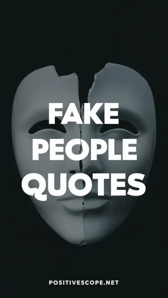 Fake People Quotes