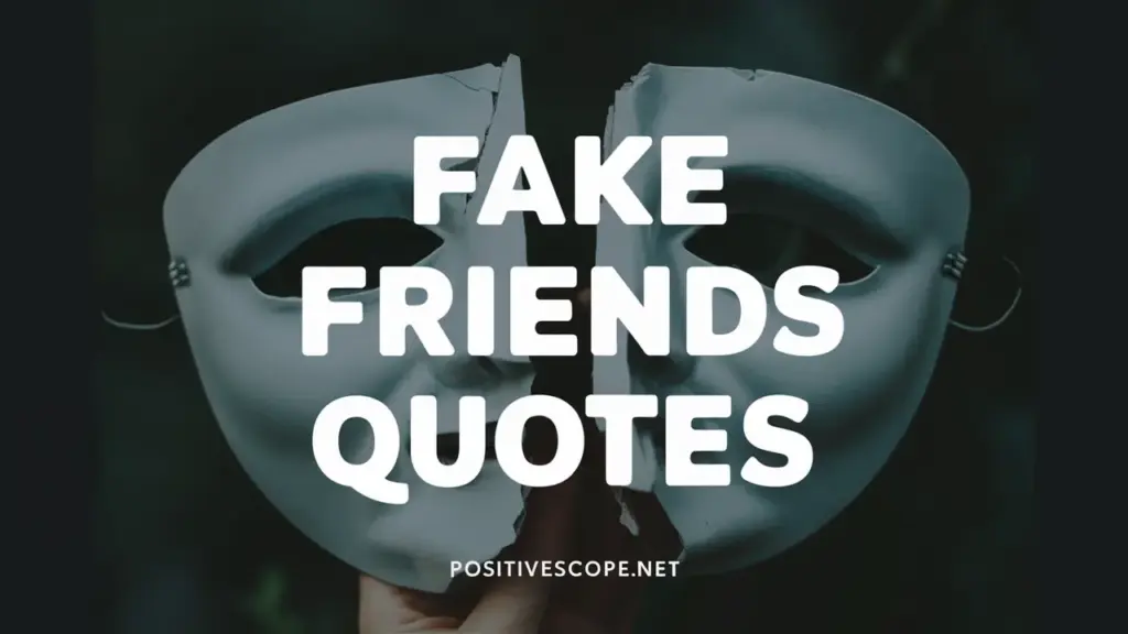 fake friends quotes