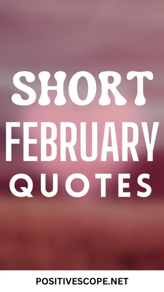 february quotes