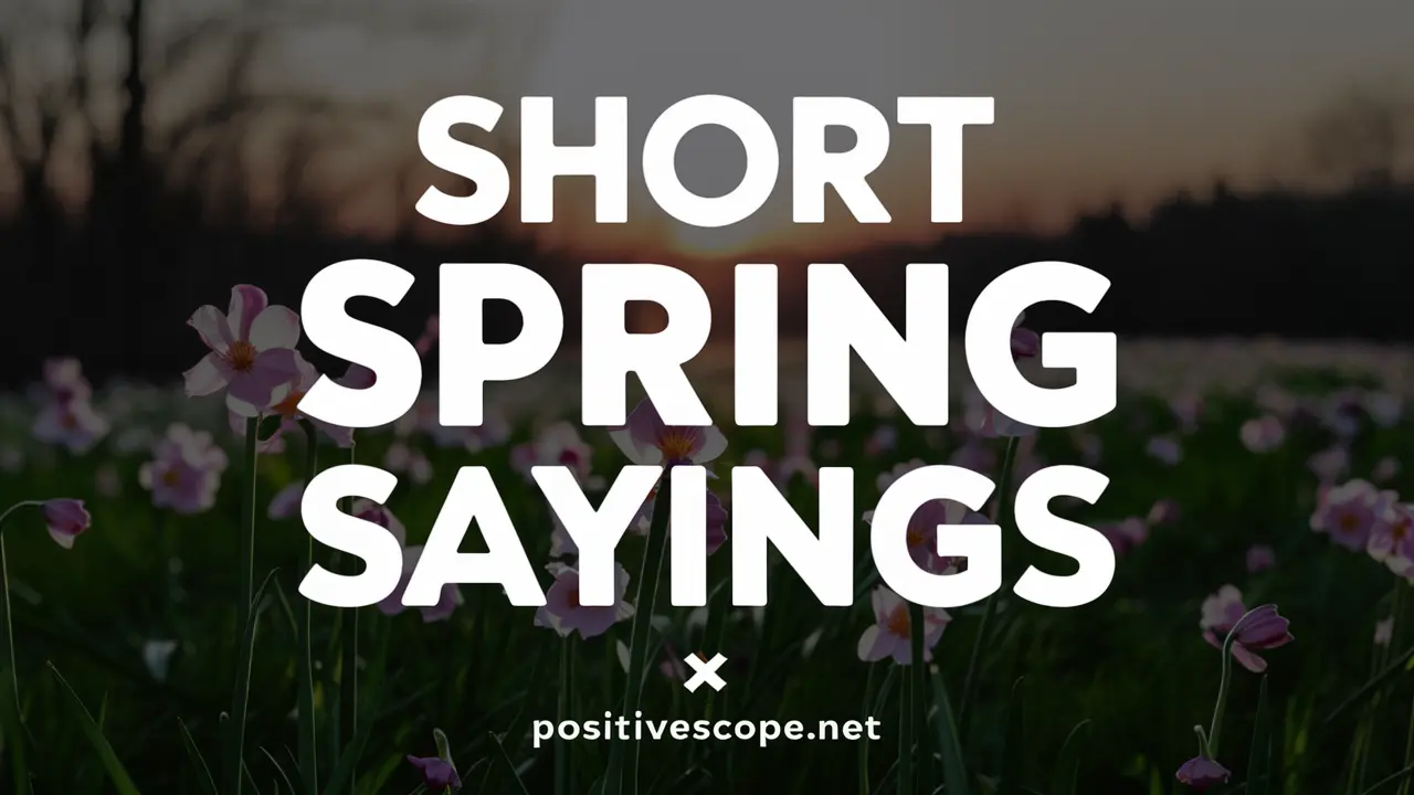 spring sayings