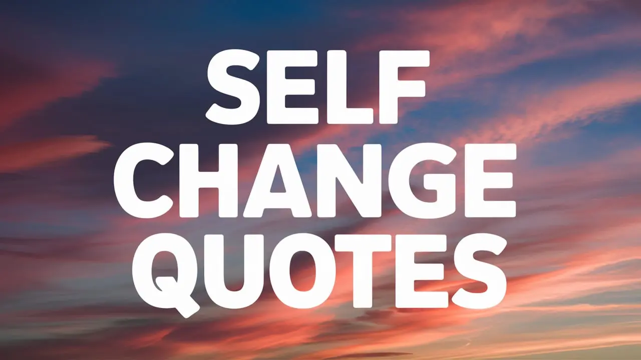 self change quotes