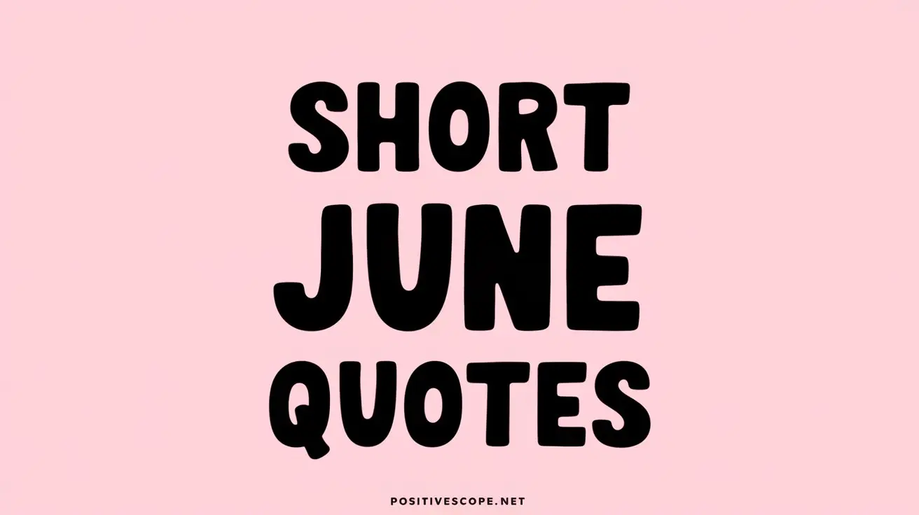 June quotes