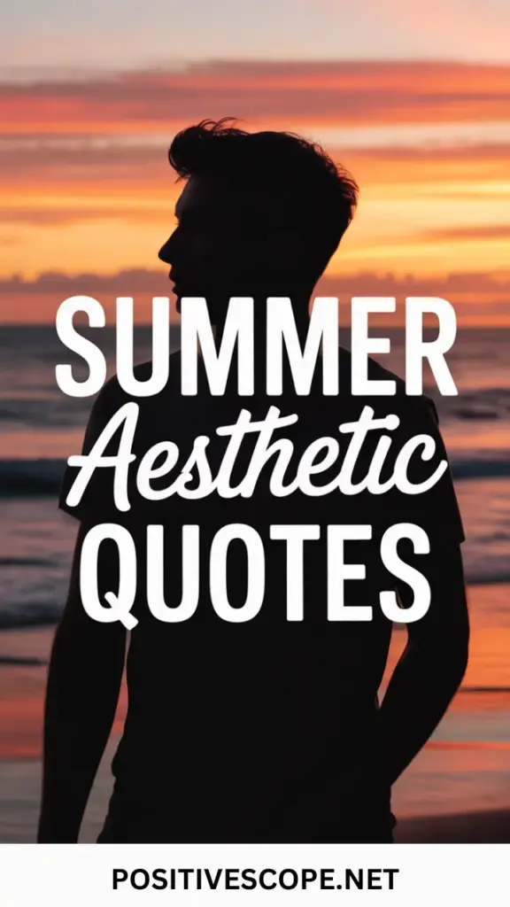 Summer Aesthetic Quotes