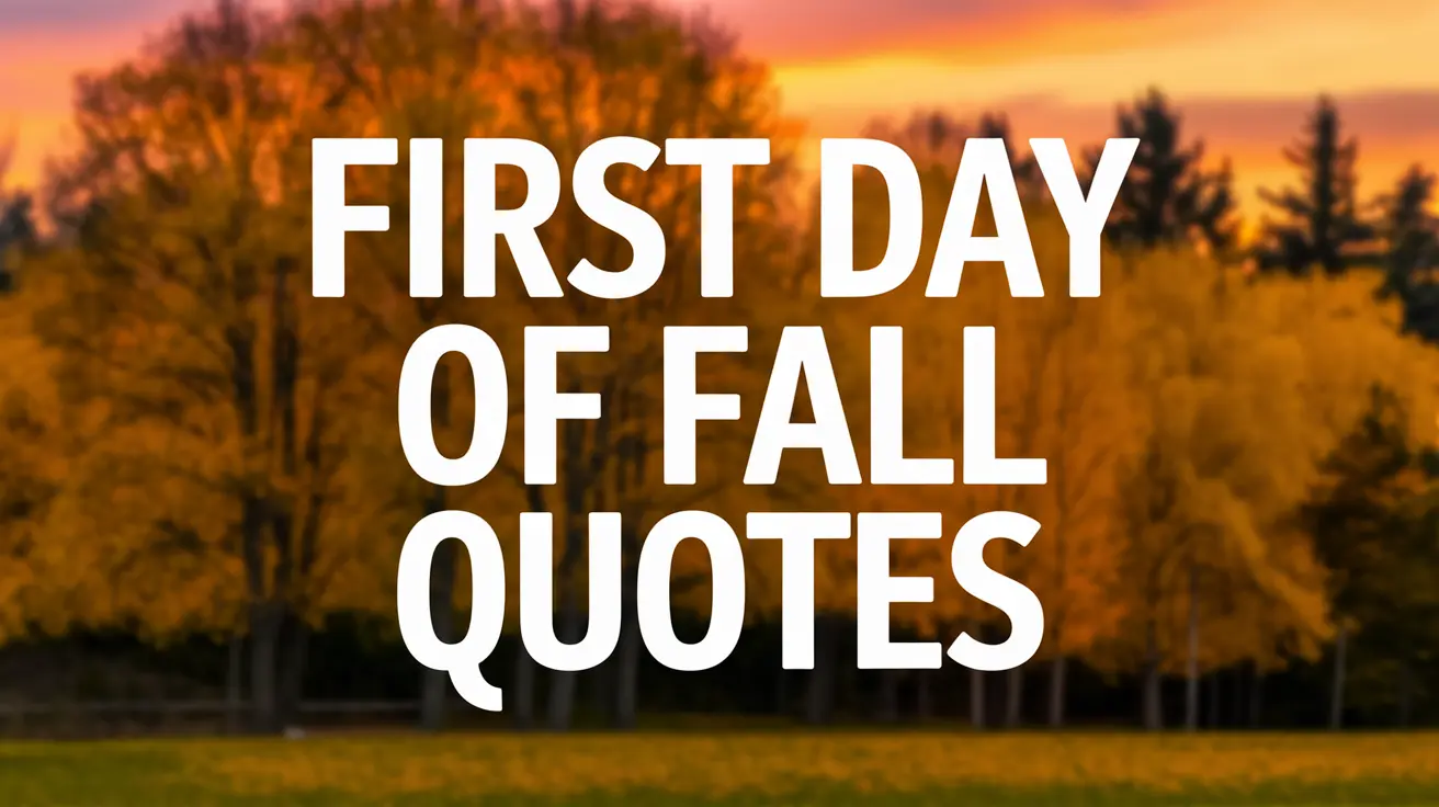 First Day of Fall Quotes