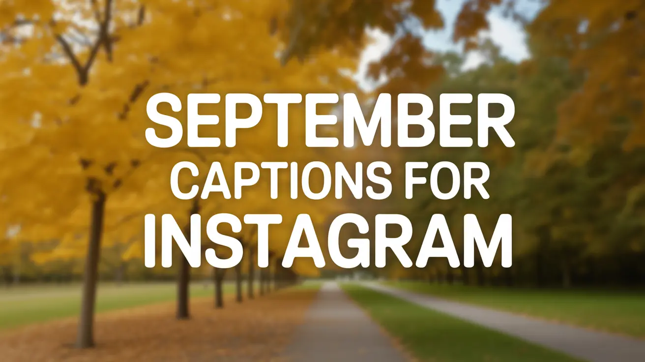 september captions for instagram