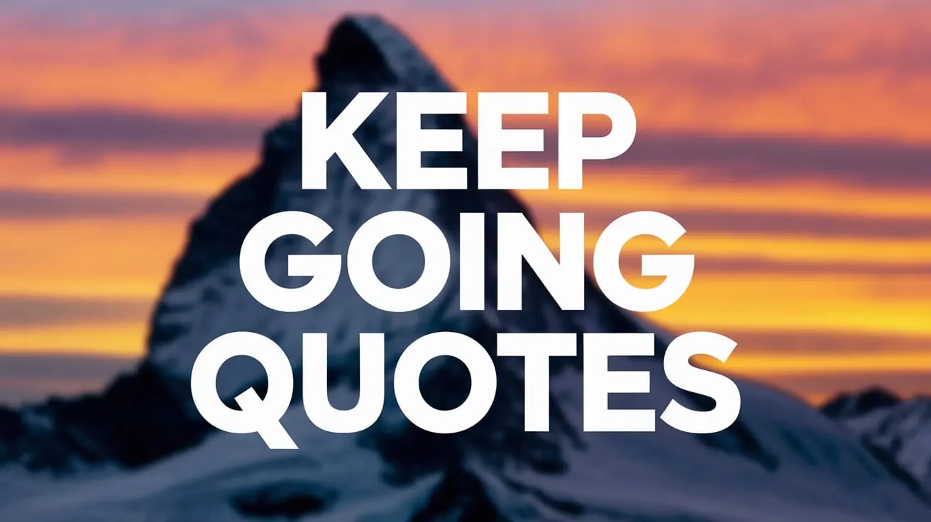 keep going quotes