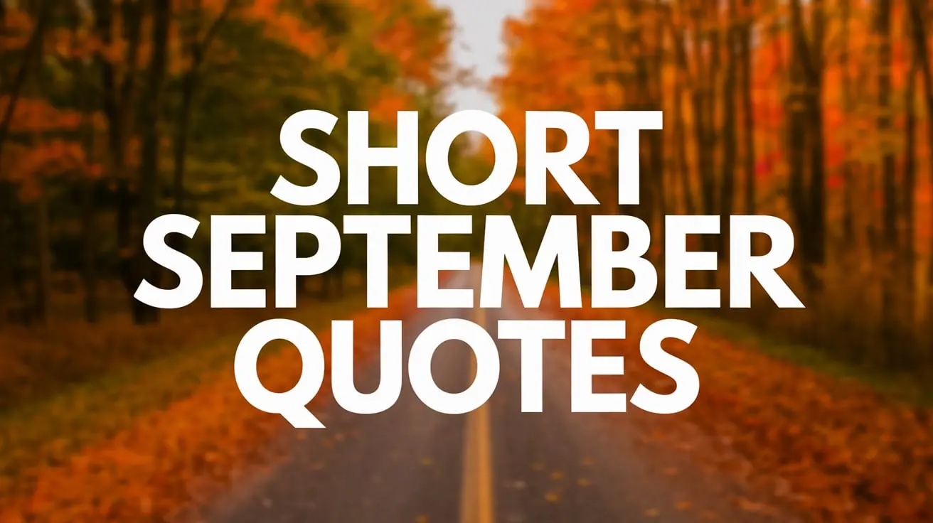 Short September Quotes