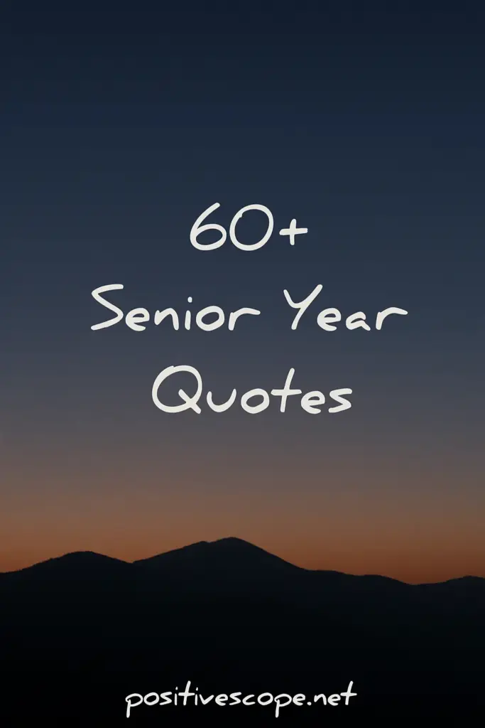 senior year quotes
