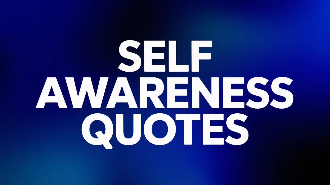 self awareness quotes