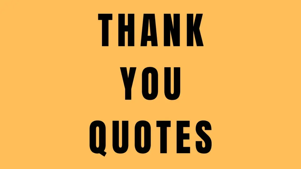 THANK YOU QUOTES