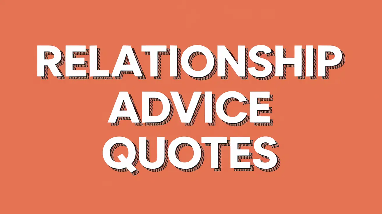 relationship advice quotes