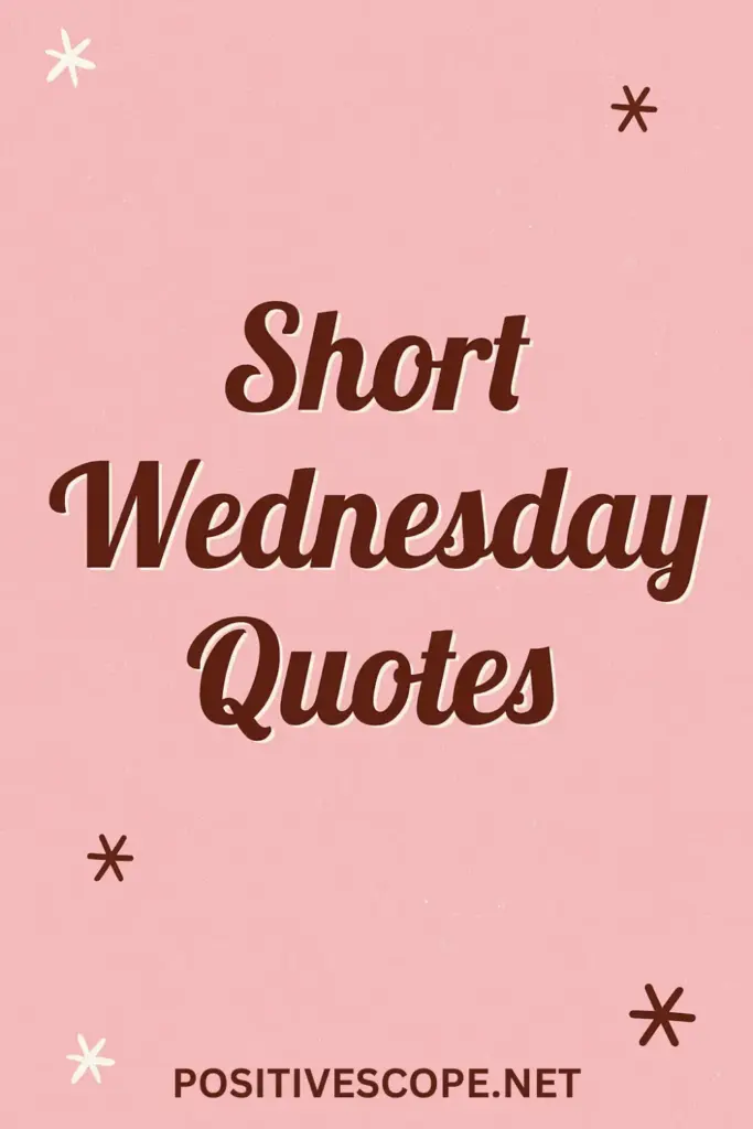 Hump Day Quotes
