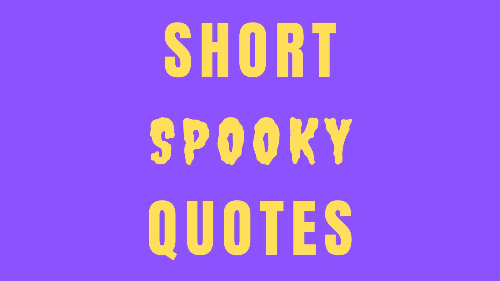 spooky quotes