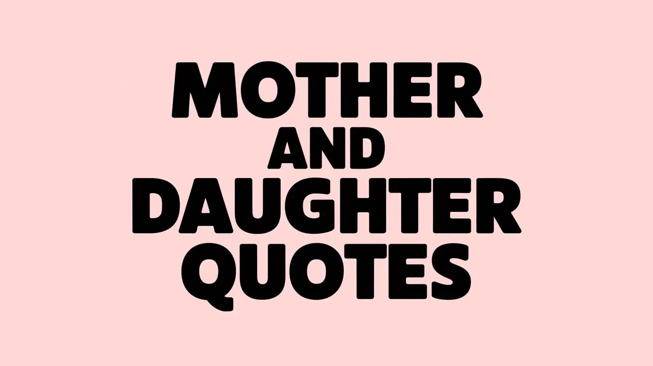 mother and daughter quotes