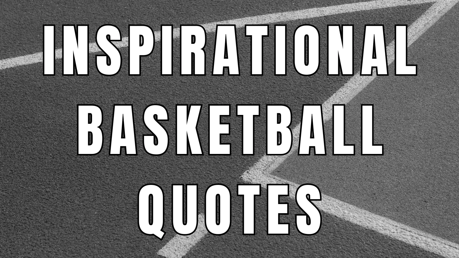 inspirational basketball quotes